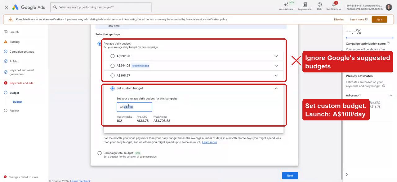 Custom budget of $100 replacing Google's suggested budgets